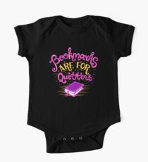 Bookworms are for quitters One Piece - Short Sleeve