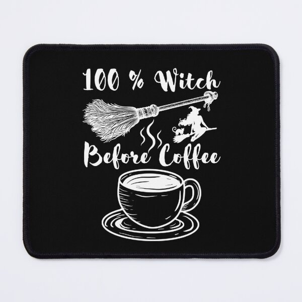 Item preview, 100% witch before coffee designed and sold by BritishDelights.