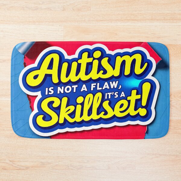 Item preview, Autism Is Not A Flaw It's A Skillset Funny Positive Quote designed and sold by TheArtOfPat.