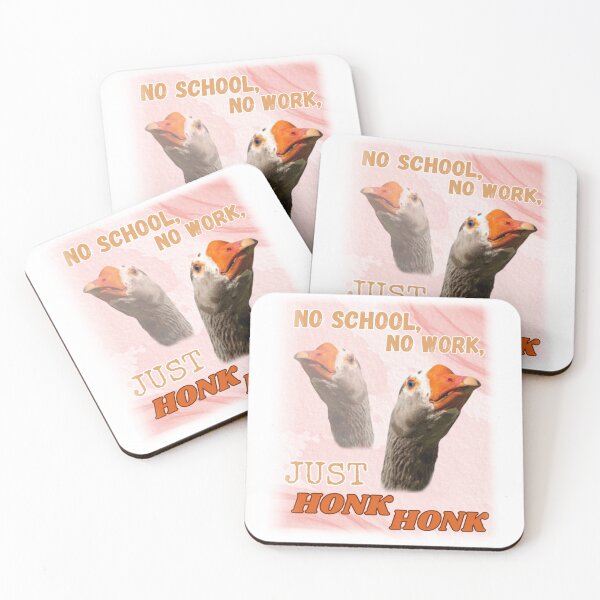 Aperçu de l'œuvre No School No Work Just Honk Honk Goose Meme créée et vendue par GoofyShopp.