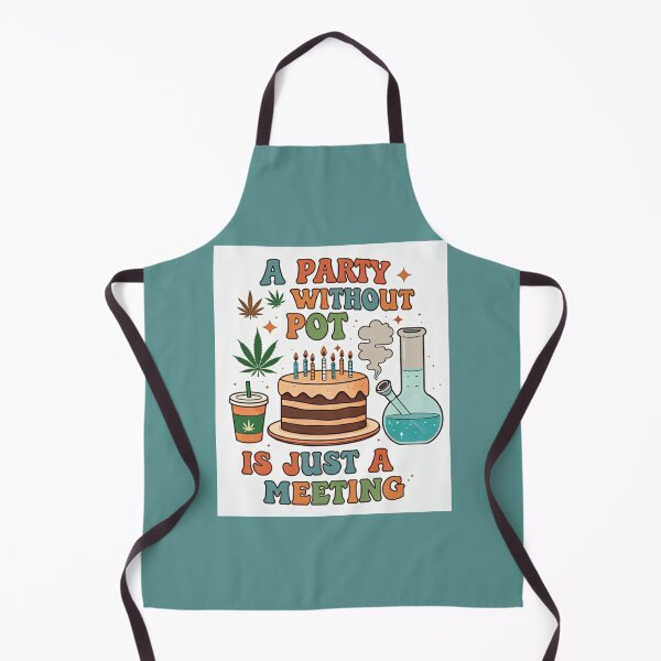 Item preview, Party Without Pot Is Just Meeting - Blue designed and sold by JLEmporium.
