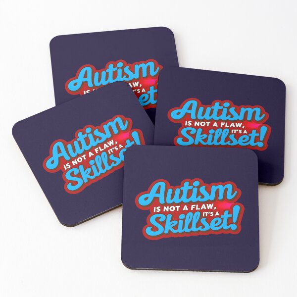Item preview, Autism Is Not A Flaw It's A Skillset Funny Positive Quote designed and sold by TheArtOfPat.