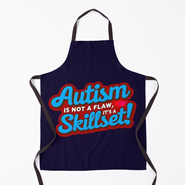 Item preview, Autism Is Not A Flaw It's A Skillset Funny Positive Quote designed and sold by TheArtOfPat.