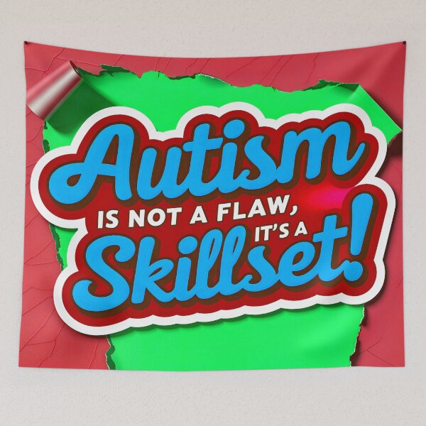 Item preview, Autism Is Not A Flaw It's A Skillset Funny Positive Quote designed and sold by TheArtOfPat.