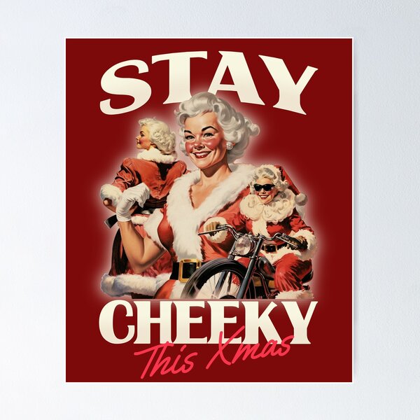 Item preview, Cheeky, Naughty Mrs. Claus Quote, Christmas Present designed and sold by Mariana Piana.