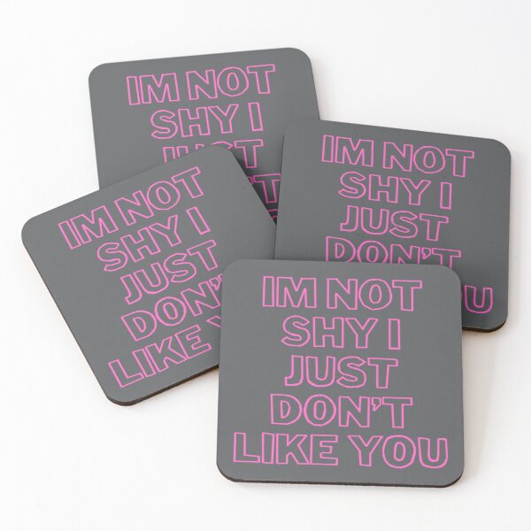 Item preview, “I’m Not Shy, I Just Don’t Like You - Bold Minimalist T-Shirt” designed and sold by CreationbyNiki.