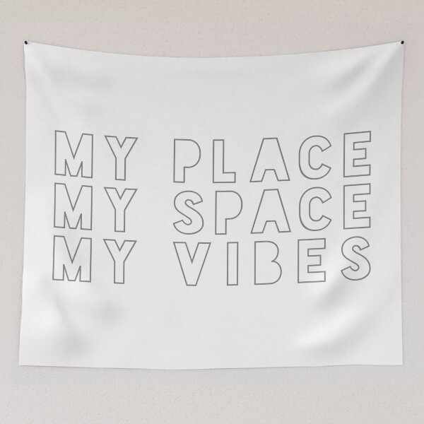Item preview, My place, My space, My vibes | Home sweet home | Quote designed and sold by RedCircleArt.