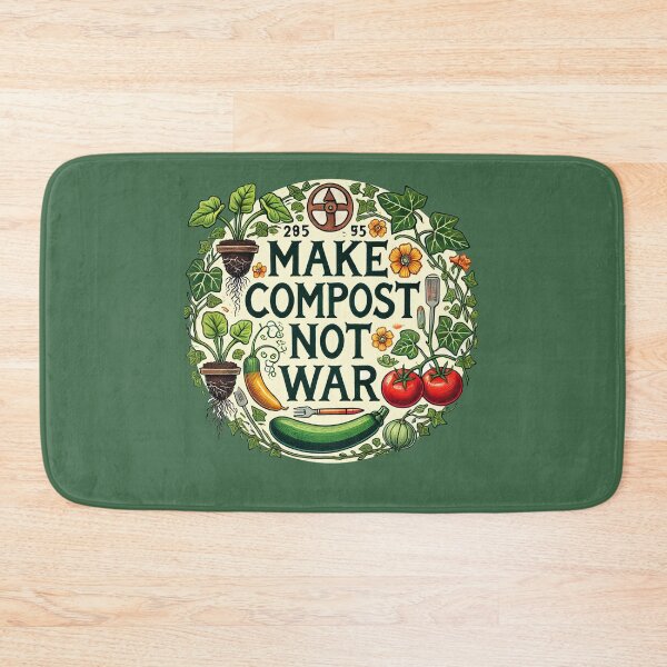 Item preview, Make compost not War designed and sold by FrictionMaxxing.