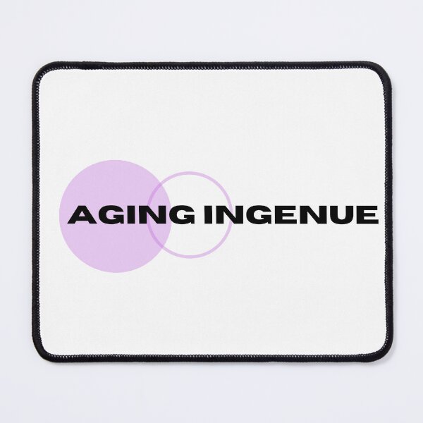 Item preview, aging ingenue designed and sold by shirtsaidwhat.