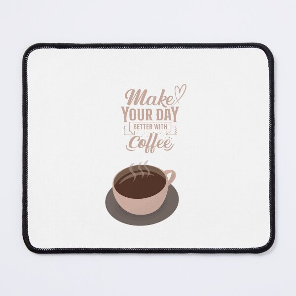 Item preview, Make your day better with coffee designed and sold by Designfs.