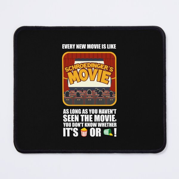 Item preview, Schroedinger's Movie designed and sold by MyGoofyMe.