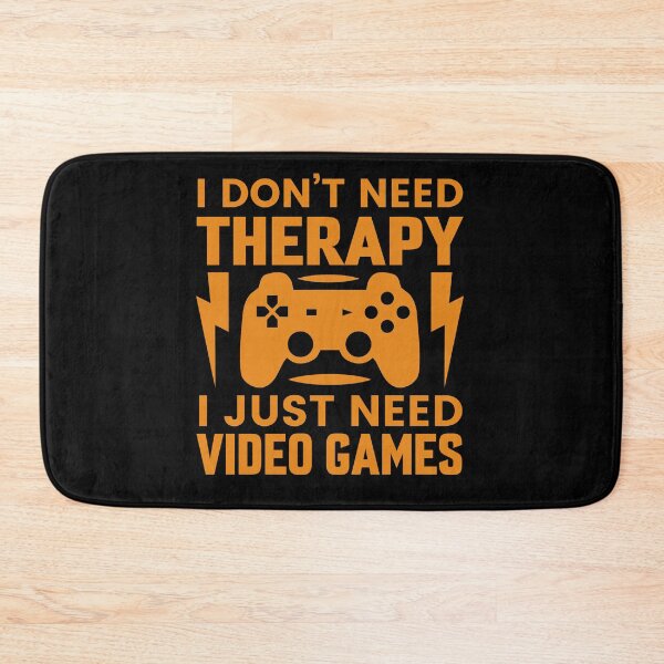 Item preview, I Don't Need Therapy Video Games Dad Gamer Father's Day, Mental Health, ABA Therapist, Speech Therapy, BCBA, Positive Affirmation, Growth Mindset designed and sold by behindthefacts.