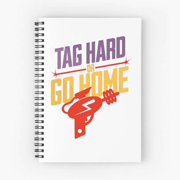 Item preview, Tag Hard Or Go Home Laser Tag Lover Design | Perfect Gift for Laser Tag Players and Teams designed and sold by HosvPrint .s.