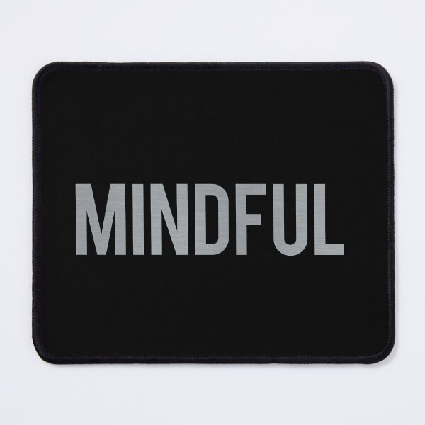 Item preview, MINDFUL designed and sold by Nunaprettyshop.
