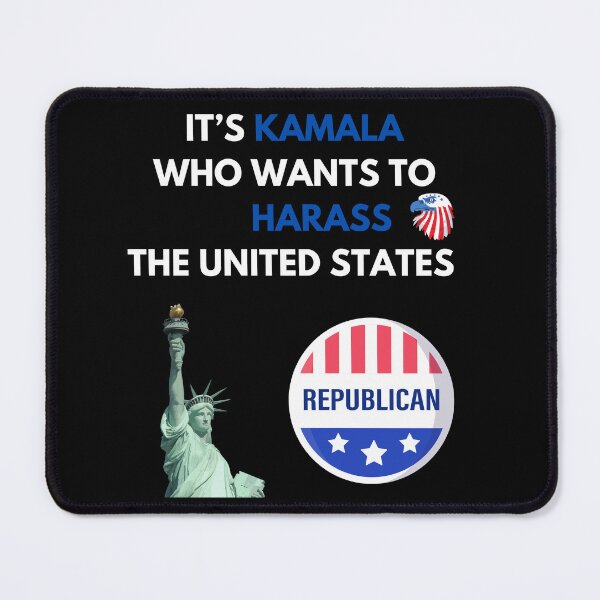 Artikelvorschau, Republican party supporter statement | It's Kamala who wants to harass the united states entworfen und verkauft von ManuelMuse.