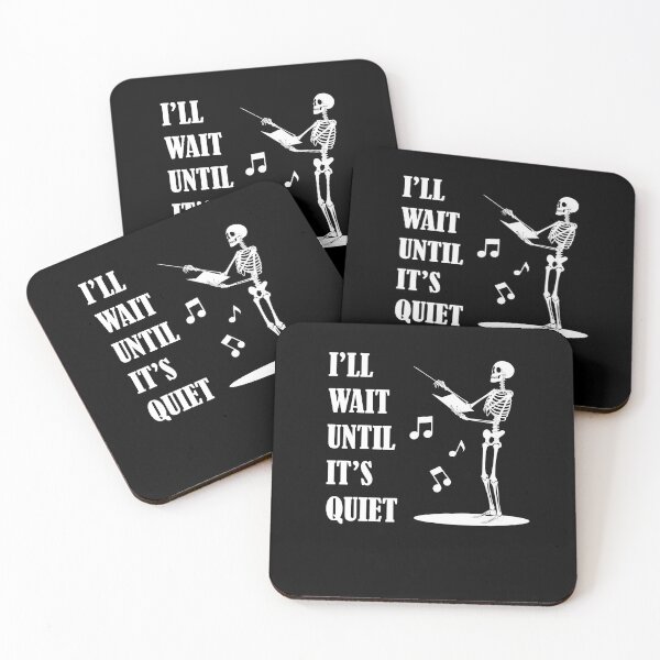 Item preview, Funny Skeleton Music Teacher I'll Wait Until It's Quiet designed and sold by CHday.