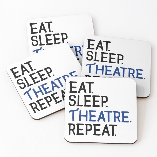 Item preview, Eat. Sleep. Theatre. Repeat. designed and sold by KsuAnn.