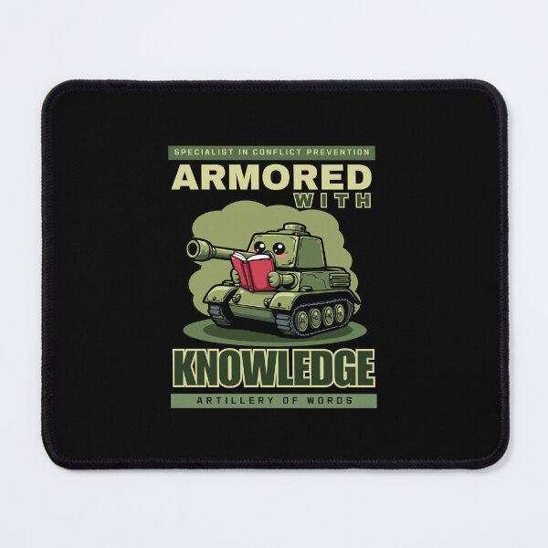 Item preview, Armored with knowledge, Specialist in conflict prevention designed and sold by antcpjr682.