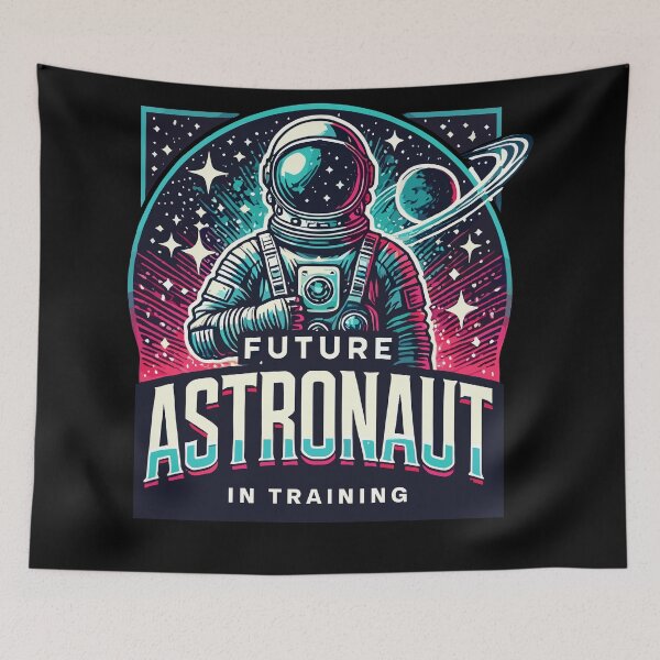 Item preview, Future Astronaut in Training Space Exploration Art designed and sold by QuirkPrint.