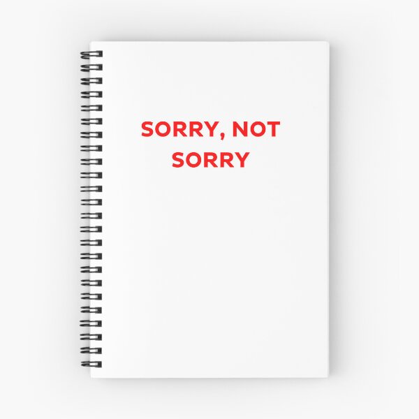 Item preview, Sorry, Not Sorry - Bold Statement  designed and sold by Kamal Khajeb.