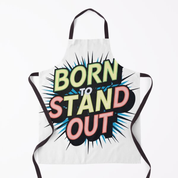 Item preview, Born to Stand Out Design designed and sold by MrHStudio.