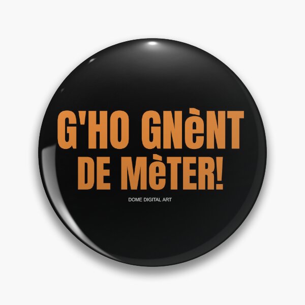 Item preview, Dialetto Bresciano g'ho gnènt Frasi Epiche Belle Divertenti 1 designed and sold by Domedigitalart.