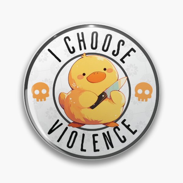 Item preview, I Choose Violence Funny Duck designed and sold by KalicoDesignUS.