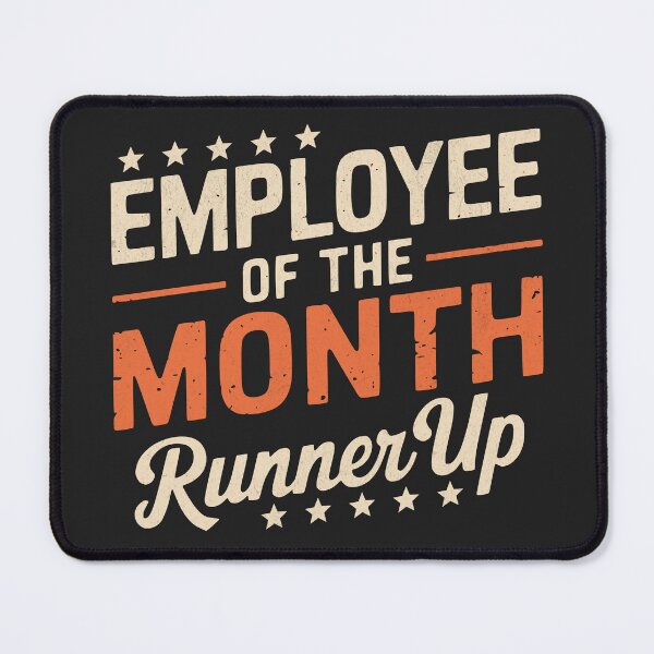 Item preview, Employee Of The Month Runner up designed and sold by Beanster-nl.