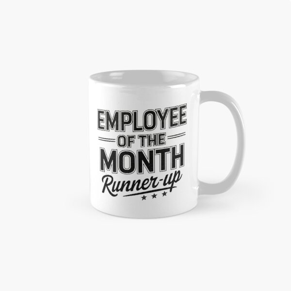 Item preview, Employee Of The Month Runner Up designed and sold by Beanster-nl.