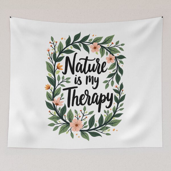 Item preview, Nature is My Therapy Floral Wellness Art designed and sold by QuirkPrint.