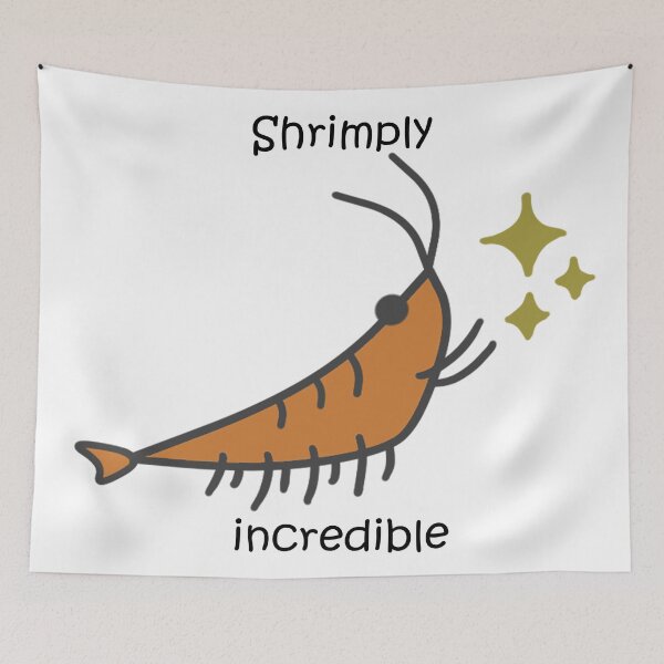 Item preview, Shrimply incredible designed and sold by GoldenJoJo.
