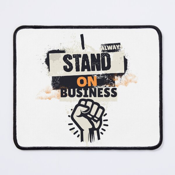 Item preview, Eye-Catching Typography on T-Shirts and Hoodies - Stand On Business designed and sold by Kai Wen Designs.