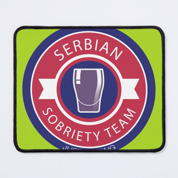 Item preview, Serbian Sobriety Team designed and sold by SerwearStore.