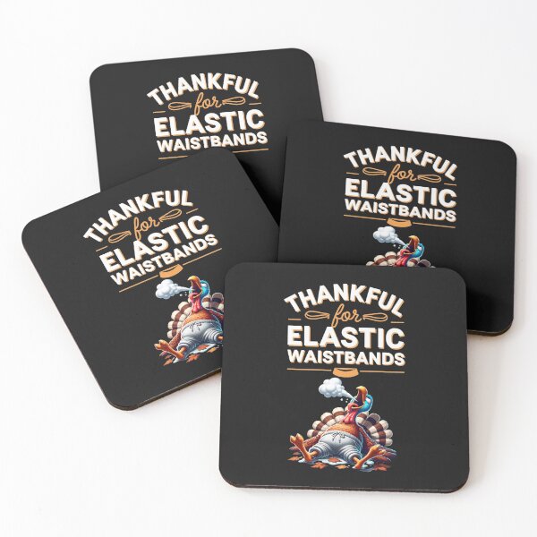 Item preview, Thankful For Elastic Waistbands designed and sold by JETees.