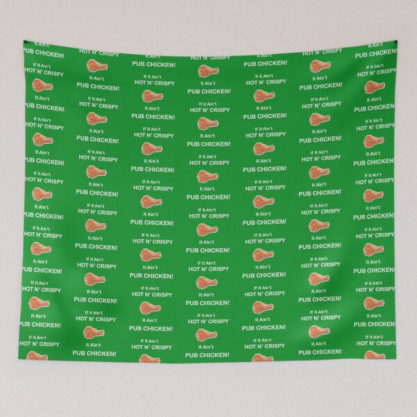 Item preview, If it ain’t hot n’ crispy it ain’t Pub Chicken! White text, Classic Green background, If it ain’t hot n’ crispy it ain’t Publix Chicken! White text, Classic Green background designed and sold by OneCatShop.