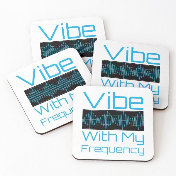 Item preview, Vibe with my frequency designed and sold by LocaMotion.