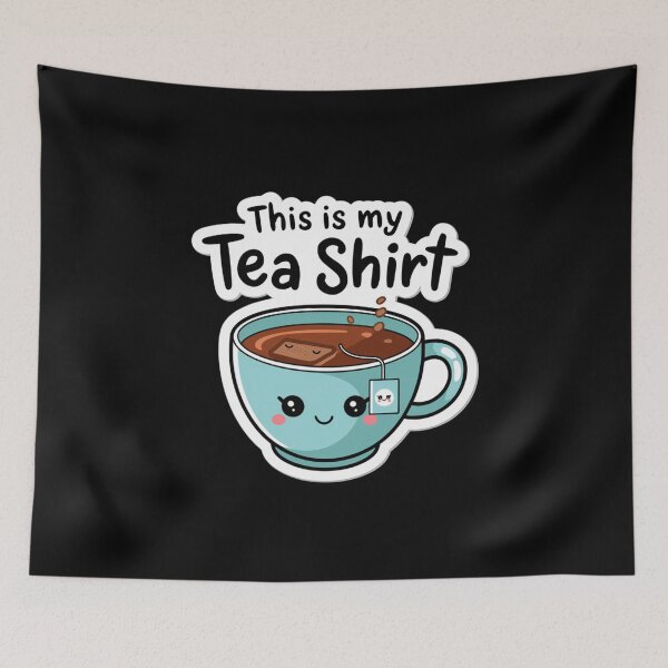 Item preview, This Is My Tea Shirt. Cute Kawaii Tea Design designed and sold by Peter Stawicki.