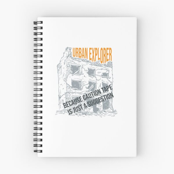 Item preview, Funny Urban Exploration Humor URBEX Adventure Phrase designed and sold by whyitsme.