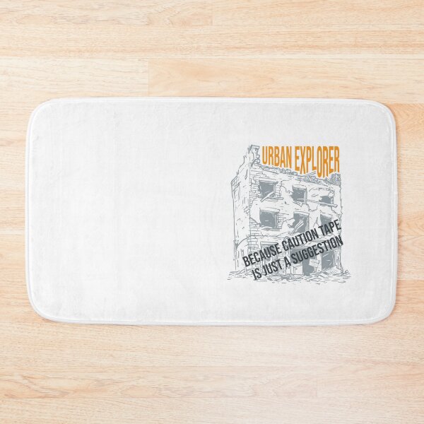 Item preview, Funny Urban Exploration Humor URBEX Adventure Phrase designed and sold by whyitsme.