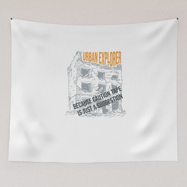 Item preview, Funny Urban Exploration Humor URBEX Adventure Phrase designed and sold by whyitsme.