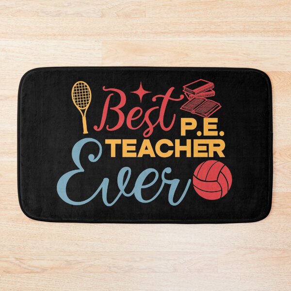 Item preview, Best PE Teacher Ever Design For Gym Teachers & School Coaches | Physical Education Lover designed and sold by HosvPrint .s.