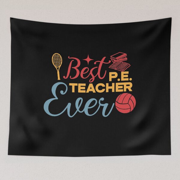Item preview, Best PE Teacher Ever Design For Gym Teachers & School Coaches | Physical Education Lover designed and sold by HosvPrint .s.