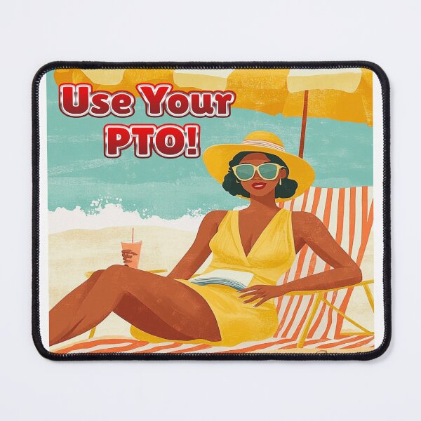 Item preview, Use Your PTO! designed and sold by ATLPen.