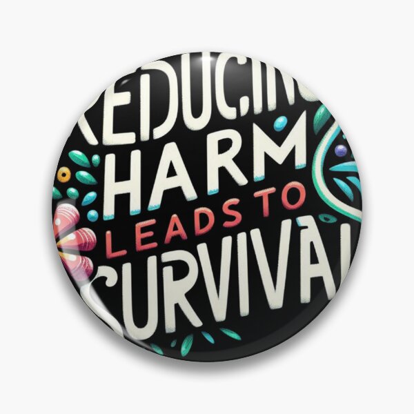 Item preview, Reducing Harm Leads to Survival designed and sold by ZAIKY DREAMS.