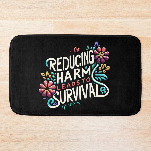 Item preview, Reducing Harm Leads to Survival designed and sold by ZAIKY DREAMS.