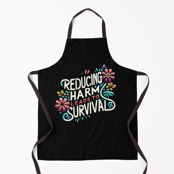 Item preview, Reducing Harm Leads to Survival designed and sold by ZAIKY DREAMS.