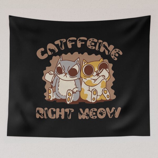 Item preview, catffeine right meow designed and sold by CHAKSTYLE.