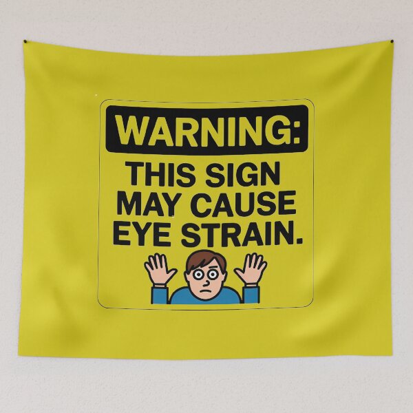 Item preview, High Eye Strain Alert: Humorous Warning Design designed and sold by magicalshops.