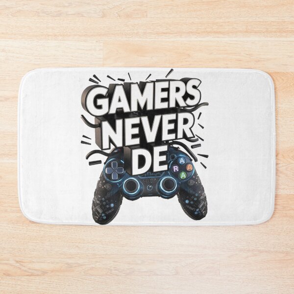 Item preview, Gamers Never Die  designed and sold by JOY STORE 45.