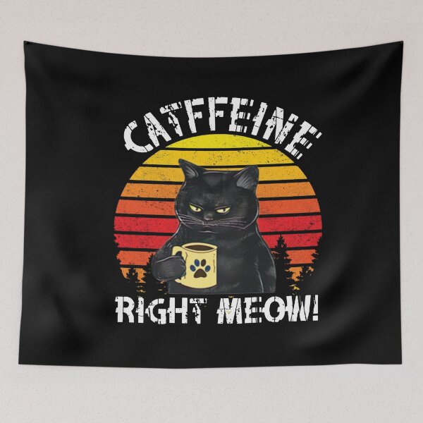 Item preview, catffeine right meow Vintage designed and sold by CHAKSTYLE.